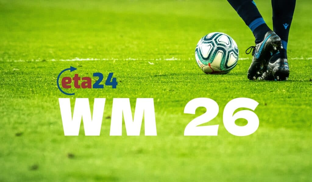 Mit ETA zur Fussball WM